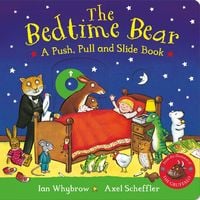 Produktbild: The Bedtime Bear: A Push, Pull and Slide Book