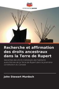 Produktbild: Recherche et affirmation des droits ancestraux dans la Terre de Rupert