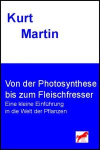 Produktbild: Von der Photosynthese bis zum Fleischfresser