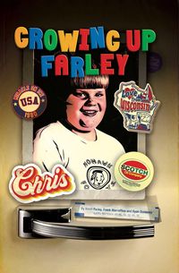 Produktbild: Growing Up Farley a Chris Farley Story