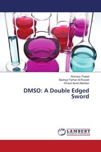 Produktbild: DMSO: A Double Edged Sword