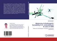 Produktbild: Molecular & Pathogenic Variability in S. sclerotiorum & uses in IDM