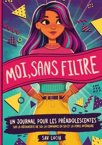 Produktbild: Moi, Sans Filtre