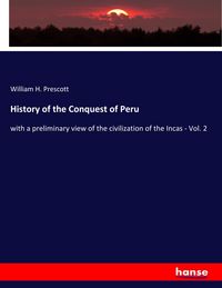 Produktbild: History of the Conquest of Peru