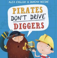 Produktbild: Pirates Don't Drive Diggers