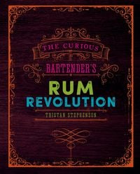 Produktbild: Curious Bartender's Rum Revolution