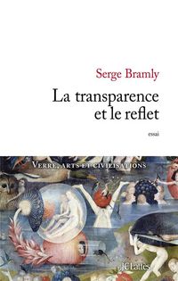 Produktbild: La Transparence et le Reflet