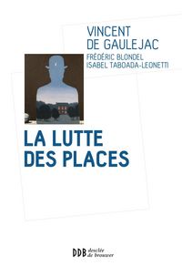 Produktbild: La lutte des places