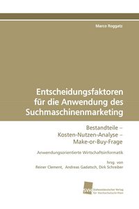 Produktbild: Entscheidungsfaktoren f&uuml;r die Anwendung des Suchmaschinenmarketing