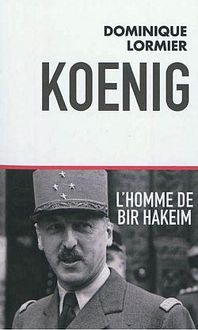Produktbild: Koenig l'Homme de Bir Hakeim