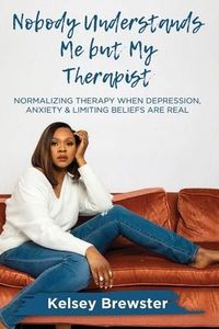 Produktbild: Nobody Understands Me But My Therapist