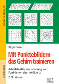 Produktbild: Mit Punktebildern das Gehirn trainieren - 2./3. Klasse