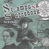 Produktbild: Waldrep, M: Steampunk Sourcebook
