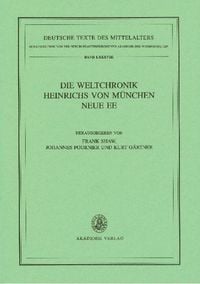 Produktbild: Die Weltchronik Heinrichs von M&uuml;nchen. Neue Ee