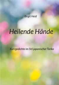 Produktbild: Heilende H&auml;nde