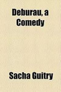 Produktbild: Deburau, a Comedy