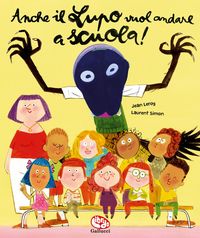 Produktbild: Anche il Lupo vuol andare a scuola!