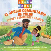 Produktbild: El jard&iacute;n comunitario de Chloe / Chloe's Community Garden (Spanish-English Bilingual Edition)