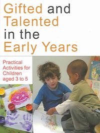 Produktbild: Gifted and Talented in the Early Years: Practical Activities for Children Aged 3 to 5