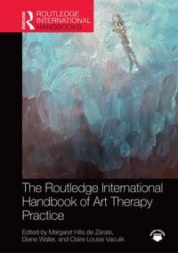 Produktbild: The Routledge International Handbook of Art Therapy Practice