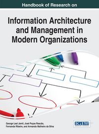 Produktbild: Handbook of Research on Information Architecture and Management in Modern Organizations