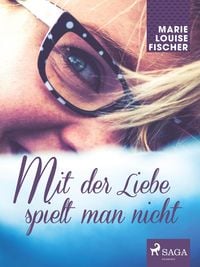 Produktbild: Mit der Liebe spielt man nicht