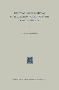 Produktbild: Post-War International Civil Aviation Policy and the Law of the Air