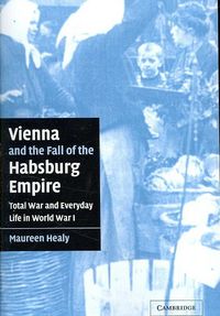 Produktbild: Vienna and the Fall of the Habsburg Empire