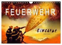 Produktbild: Feuerwehr - Eins&auml;tze (Wandkalender 2027 DIN A4 quer), CALVENDO Monatskalender