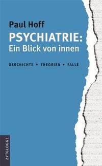 Produktbild: Psychiatrie: Ein Blick von Innen