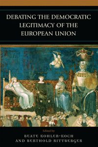 Produktbild: Debating the Democratic Legitimacy of the European Union