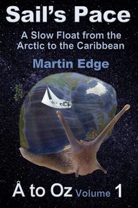 Produktbild: Sail's Pace: A Slow Float from the Arctic to the Caribbean (&Aring; to Oz, #1)