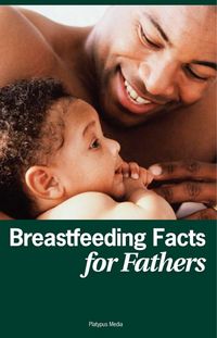 Produktbild: Breastfeeding Facts for Fathers