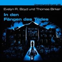 Produktbild: Dreamland Grusel - In den F&auml;ngen des Todes, 1 Audio-CD
