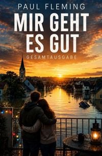 Produktbild: Die Hahnhausen-Trilogie / Mir geht es gut