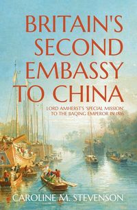 Produktbild: Britain's Second Embassy to China