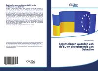 Produktbild: Beginselen en waarden van de EU en de rechtsorde van Oekra&iuml;ne
