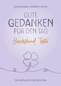 Produktbild: Gute Gedanken f&uuml;r den Tag