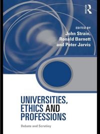 Produktbild: Universities, Ethics and Professions