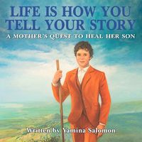 Produktbild: Life Is How You Tell Your Story