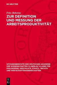 Produktbild: Zur Definition und Messung der Arbeitsproduktivit&auml;t