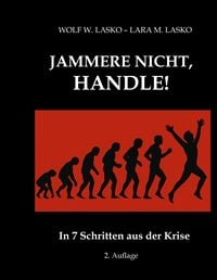 Produktbild: Jammere nicht, handle!