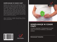 Produktbild: Komplikacje W Czasie Ci&iquest;&iquest;y