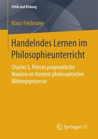 Produktbild: Handelndes Lernen im Philosophieunterricht