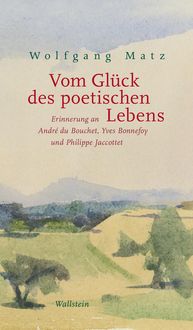 Produktbild: Vom Gl&uuml;ck des poetischen Lebens