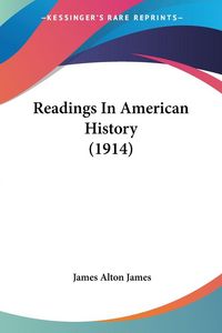 Produktbild: Readings In American History (1914)