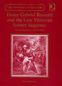 Produktbild: Holmes, J: Dante Gabriel Rossetti and the Late Victorian Son