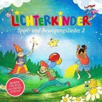 Produktbild: Lichterkinder: Spiel- Und Bewegungslieder 2