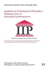 Produktbild: Aesthetics in Contemporary Philosophy. Esth&eacute;tique dans la philosophie contemporaine