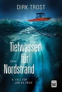 Produktbild: Tiefwasser f&uuml;r Nordstrand